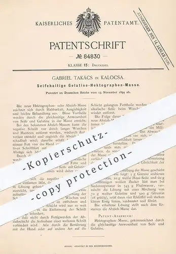 original Patent - Gabriel Takács , Kalocsa , 1894 , Seifehaltige Gelatine - Hektographen - Masse | Druck , Druckerei !!