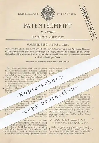 original Patent - Walther Feld , Linz / Rhein , 1912 , Gewinnung von Schwefel und schwefelsauren Salzen | Polythionat !!
