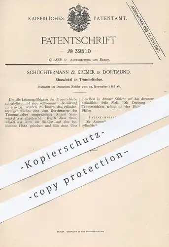original Patent - Schüchtermann & Kremer , Dortmund , 1886 , Stauwinkel an Trommelsieb | Sieb | Erz , Erze , Mineralien