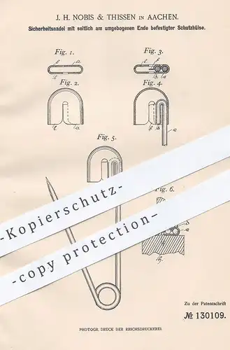 original Patent - J. H. Nobis & Thissen , Aachen 1901 , Sicherheitsnadel | Sicherheitsnadeln | Nadel  Nadeln | Schneider