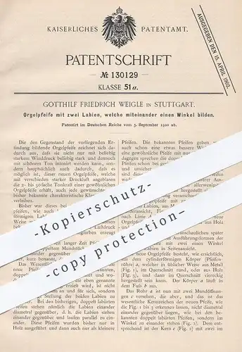 original Patent - Gotthilf Friedrich Weigle , Stuttgart , 1900 , Orgelpfeife mit zwei Labien | Orgel - Pfeife | Musik !!