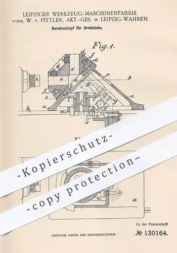 original Patent - Werkzeug Maschinenfabrik vorm. W. v. Pittler AG , Leipzig / Wahren , 1901 , Revolverkopf für Drehbank