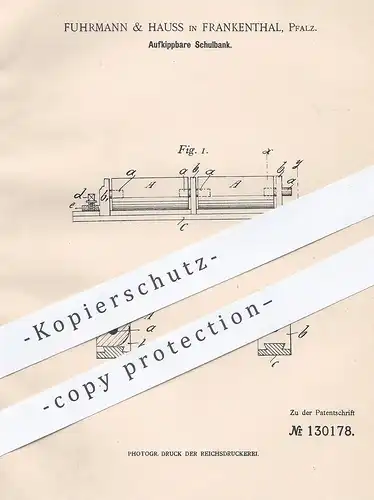 original Patent - Fuhrmann & Hauss , Frankenthal / Pfalz 1901 , Aufkippbare Schulbank | Bank , Schule , Tischler , Möbel