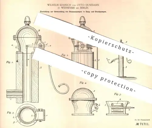 original Patent - Wilhelm Kranich , Otto Dusedann , Berlin / Weissensee  1893 , Brunnen - Pumpe , Saugpumpe , Druckpumpe