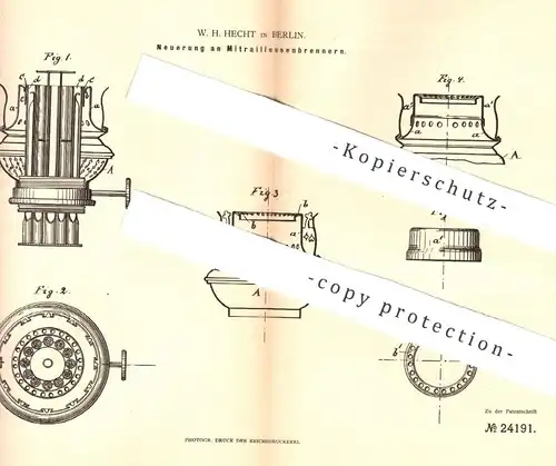 original Patent - W. H. Hecht , Berlin , 1883 , Mitrailleusenbrenner | Brenner , Gas , Gasbrenner , Licht , Beleuchtung