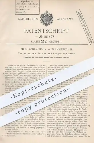 original Patent - Ph. H. Schrauth , Frankfurt / Main , 1905 , Formen und Prägen von Seife | Seifen , Lauge , Walze !!