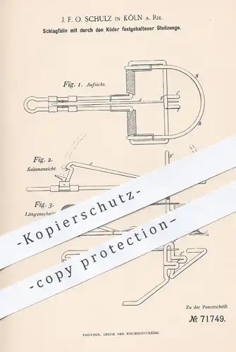 original Patent - J. F. O. Schulz , Köln / Rhein , 1893 , Schlagfalle | Tierfalle , Falle , Jäger , Jagd , Förster !!!