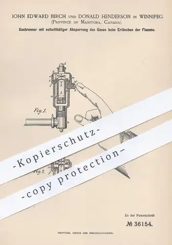 original Patent - John Edward Birch , Donald Henderson , Winnipeg , Manitoba , Kanada , 1885 , Gasbrenner | Gas Brenner