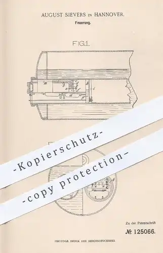 original Patent - August Sievers , Hannover , 1901 , Feuerung | Heizung , Ofen , Dampfkessel , Kessel , Verbrennung !!