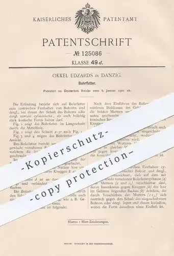 original Patent - Okkel Edzards , Danzig , 1901 , Bohrfutter | Bohrer , Bohren , Bohrmaschine , Bohrmaschinen !!!