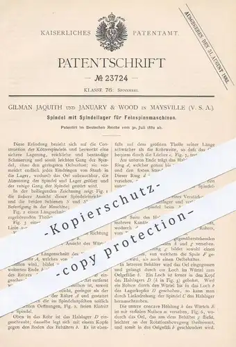 original Patent - Gilman Jaquith , January & Wood , Maysville , USA , 1882 , Spindel mit Spindellager für Spinnmaschinen