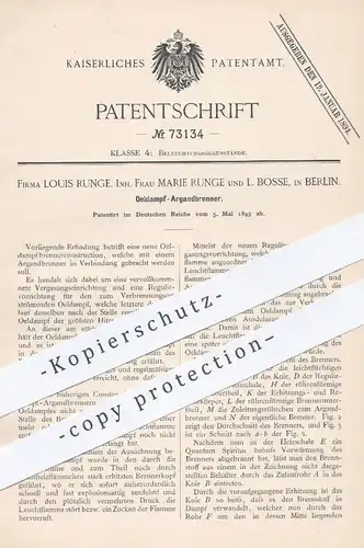 original Patent - Louis Runge , Marie Runge , L. Bosse , Berlin , 1893 , Öldampf - Argandbrenner | Öl - Brenner , Lampe