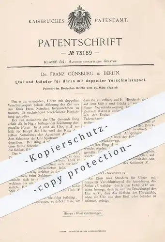 original Patent - Dr. Franz Günsburg , Berlin , 1893 , Etui und Ständer für Uhren | Taschenuhr , Uhr , Uhrmacher !!!