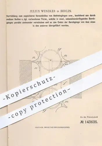 original Patent - Julius Wendler , Berlin , 1902 , Verschließen von Hoteleingang , Tür , Türen | Fensterbauer , Schloss