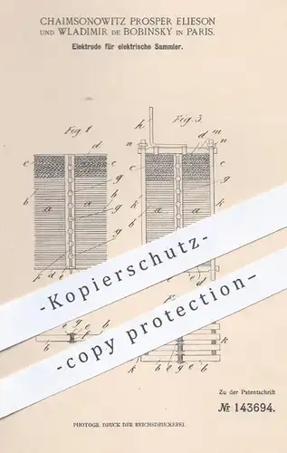 original Patent - Chaimsonowitz Prosper Elieson , Wladimir de Bobinsky , Paris , 1901 , Elektrode für elektr. Sammler !!