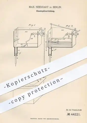 original Patent - Max Neidhart , Berlin , 1888 , Klosetspülvorrichtung | WC - Spülung | Toilette , Kloset , Klempner