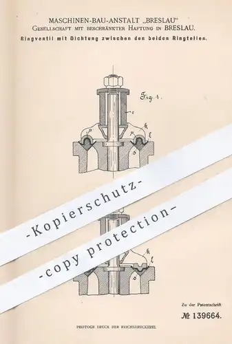 original Patent - Maschinen Bau Anstalt - Breslau GmbH , 1902 , Ringventil mit Dichtung | Ventil , Metall , Gummi !!