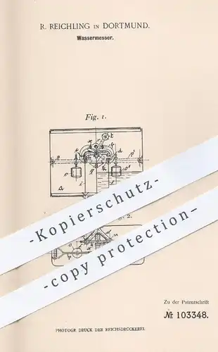original Patent - R. Reichling , Dortmund , 1898 , Wassermesser | Flüssigkeitsmesser , Wasser - Druck , Ventil !!