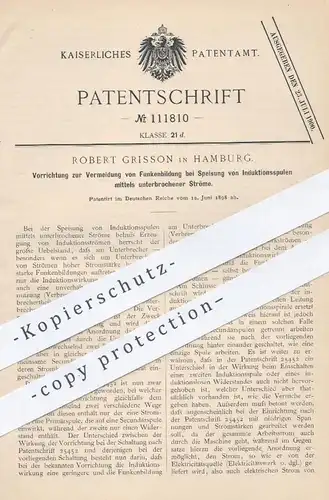 original Patent - Robert Grisson , Hamburg , 1898 , Vermeidung von Funkenbildung bei Speisung von Induktionsspulen