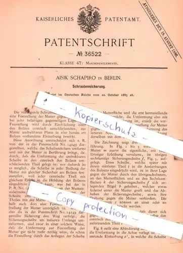 original Patent -  Aisik Schapiro in Berlin , 1885 , Schraubensicherung !!!