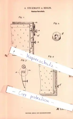 original Patent - A. Stegemann in Berlin , 1902 , Rouleau-Verschluß !!!