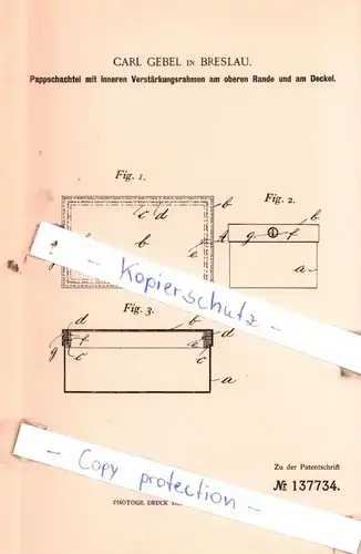 original Patent -  Carl Gebel in Breslau , 1902 , Pappschachtel mit Verstärkungsrahmen !!!
