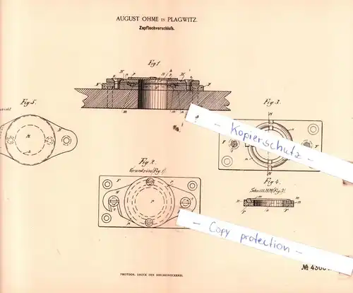 original Patent - August Ohme in Plagwitz , 1887 , Zapflochverschluß !!!