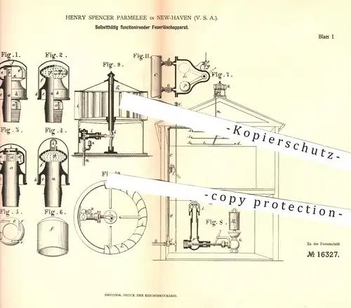 original Patent - Henry Spencer Parmelee , New Haven , USA , 1881 , selbsttätiger Feuerlöscher | Feuerwehr , Feuer !!!