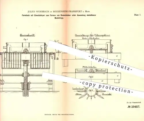 original Patent - Julius Wurmbach , Frankfurt Bockenheim , 1884 , Formtisch zum Formen von Riemenscheiben | Formerei !!