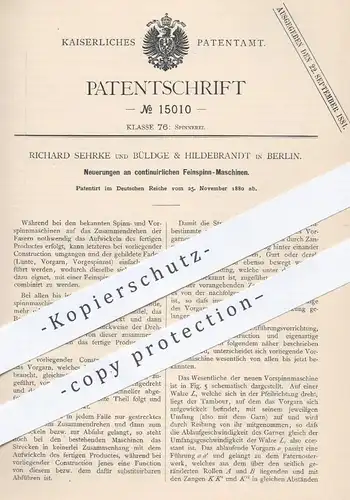 original Patent - Richard Sehrke , Büldge & Hildebrandt , Berlin , 1880 , Feinspinn-Maschinen | Spinnmaschinen , Spinnen