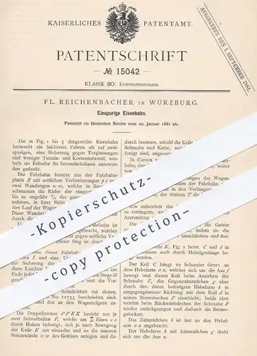 original Patent - Fl. Reichenbacher , Würzburg , 1881 , Einspurige Eisenbahn | Eisenbahnen , Lokomotiven !!!
