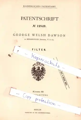 original Patent - George Welsh Dawson in Indianopolis , 1880 , Filter !!!