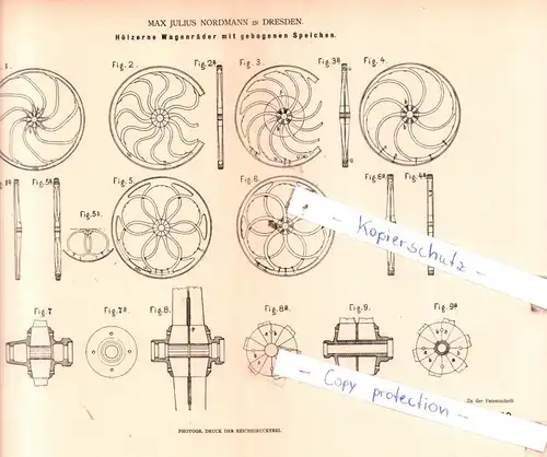 original Patent - Max Julius Nordmann in Dresden , 1880 ,  Hölzerne Wagenräder mit Speichen !!!