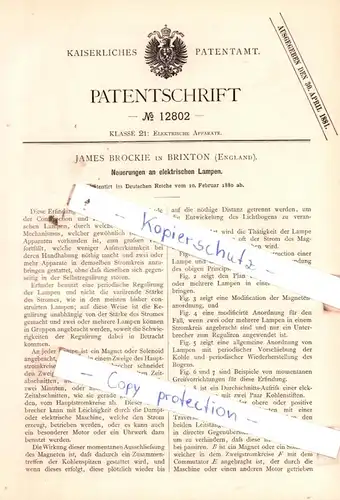 original Patent - James Brockie in Brixton , England , 1880 , Neuerungen an elektrischen Lampen !!!