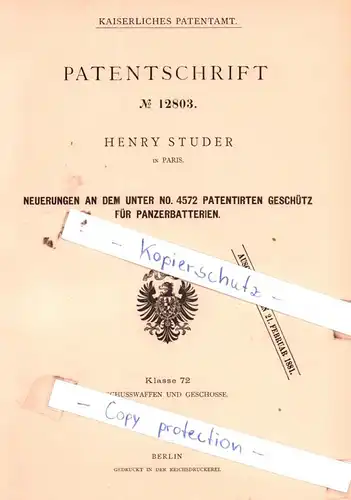 original Patent - Henry Studer in Paris , 1880 , Neuerungen an dem Geschütz für Panzerbatterien !!!