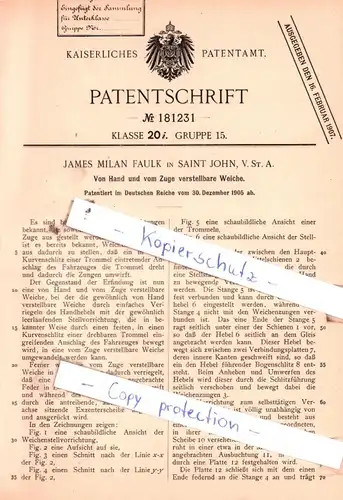 original Patent - James Milan Faulk in Saint John, V. St. A. , 1905 , Von Hand und vom Zuge verstellbare Weiche !!!