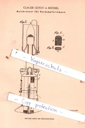 original Patent - Claude Guyot in Brüssel , 1901 ,  Heizbrenner für Verdampferlampen !!!