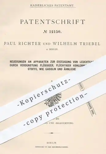 original Patent - Paul Richter , W. Triebel , Berlin , 1880 , Erzeugung von Leuchtgas | Gas , Gase , Gasolin , Licht !!!
