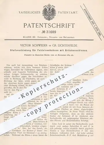 original Patent - Victor Schweder , Gr. Lichterfelde , 1884 , Stoßverbindung für Feldeisenbahnen mit Brückenschienen !!!
