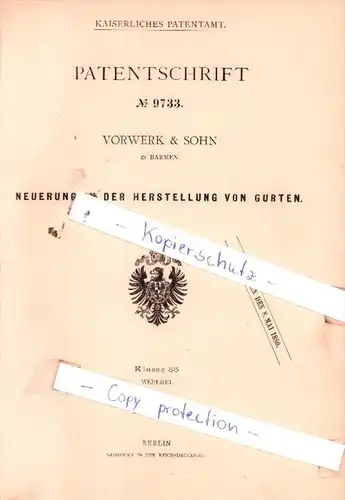 Original Patent  - Vorwerk & Sohn in Barmen , 1879 , Neuerung in der Herstellung von Gurten !!!