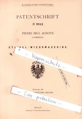 Original Patent  -  Pierre Paul Audoye in Bordeaux , 1879 , Stiefel-Wichsmaschine !!!