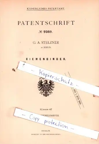 Original Patent  - G. A. Stelzner in Berlin , 1879 , Riemenbinder !!!