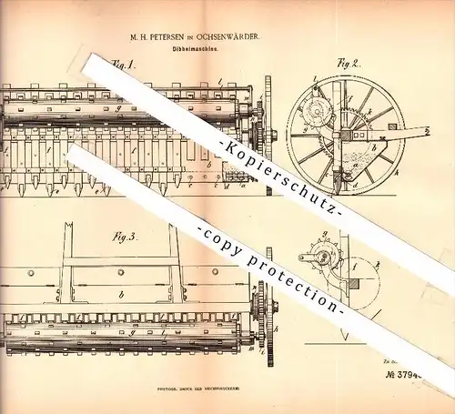 Original Patent - M. Petersen in Ochsenwärder b. Hamburg ,1886, Dibbelmaschine für Landwirtschaft , Agrar , Ochsenwerder