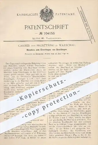 original Patent - Casimir von Proszynski in Warschau , 1897 , Maschine zum Einschlagen von Druckbogen , Druck , Papier