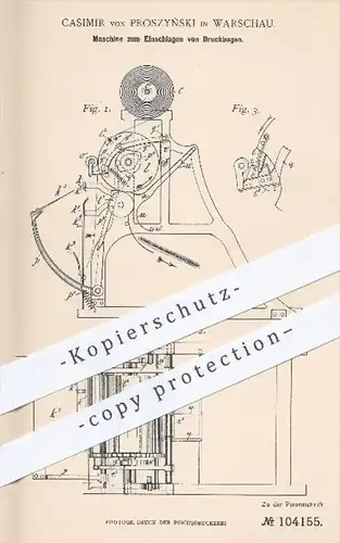 original Patent - Casimir von Proszynski in Warschau , 1897 , Maschine zum Einschlagen von Druckbogen , Druck , Papier