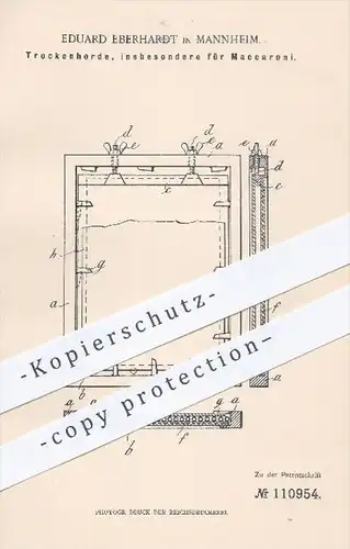 original Patent - Eduard Eberhardt in Mannheim , 1899 , Trockenhorde , u. a. für Makkaroni , Trocknen , Trockner !!!