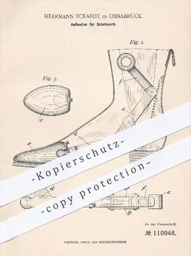 original Patent - Herrmann Eckardt in Osnabrück , 1899 , Aufweiter für Schuhwerk , Schuh , Schuhe , Schuster , Stiefel