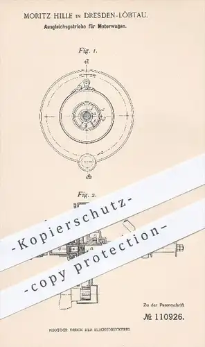 original Patent - M. Hille , Dresden - Löbtau , 1899 , Ausgleichsgetriebe für Motorwagen , Getriebe , Motor , Motoren !!