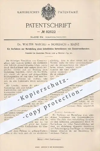 original Patent - Dr. W. Naegeli , Mombach / Mainz , 1894 , Herstellung vom keimdichten Verschluss an Konservenflaschen