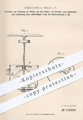 original Patent - J. Keil , Halle , 1897 , Trennung von Stärke u. Getreide - Kleber zur Herstellung von Teig , Bäcker !!